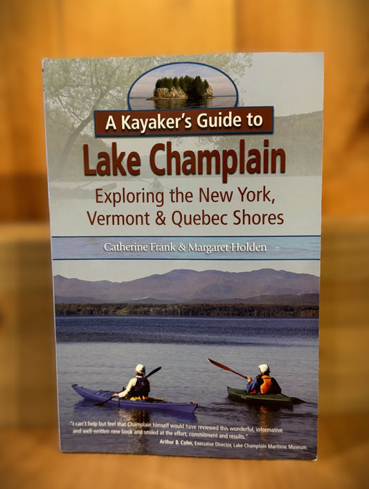 A Kayaker's Guide to Lake Champlain