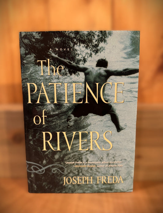 The Patience Of Rivers